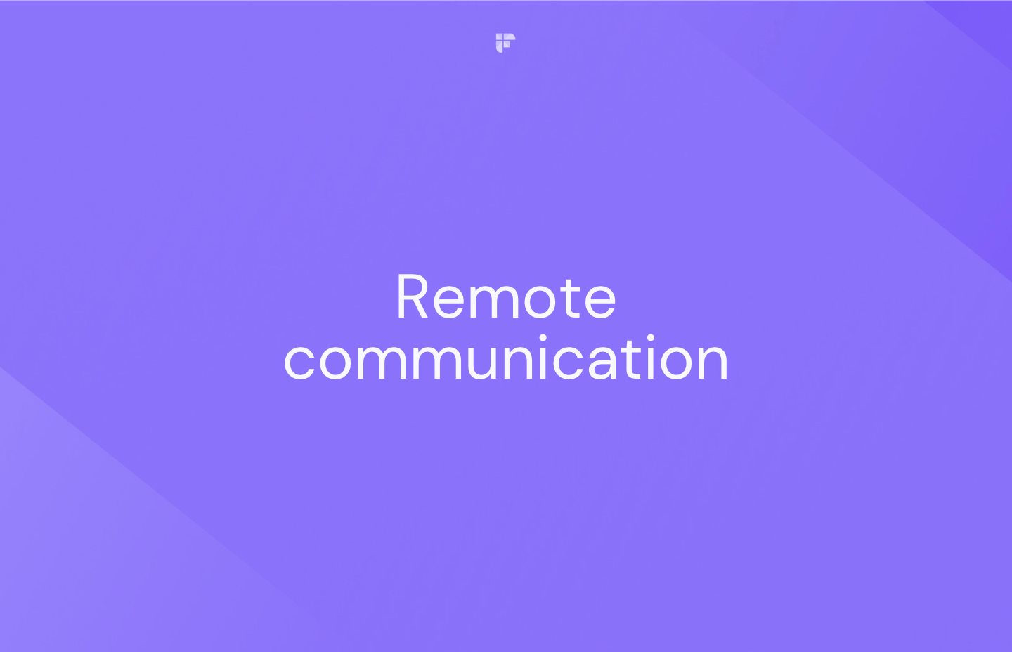  What Is Remote Communication 