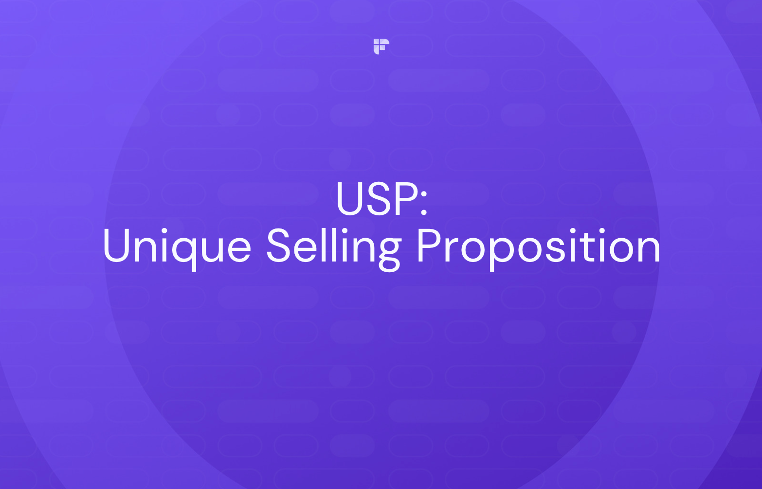 What a Unique Selling Proposition Really Means & Why Your Business MUST  Have One