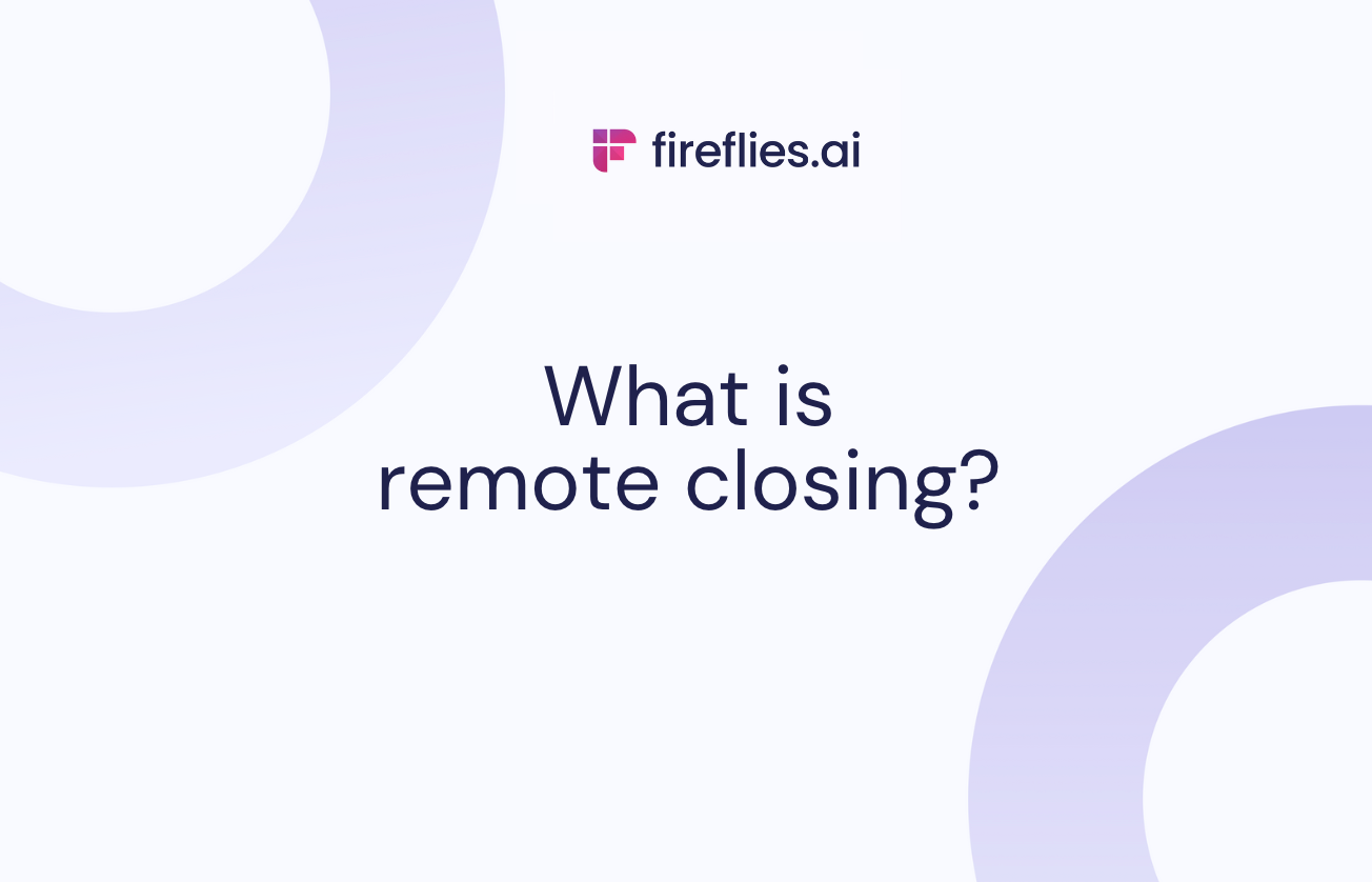 What Is Remote Closing 