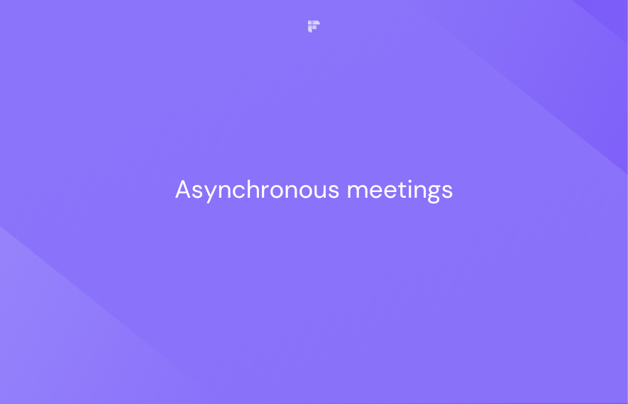 What is asynchronous meetings? (with examples)