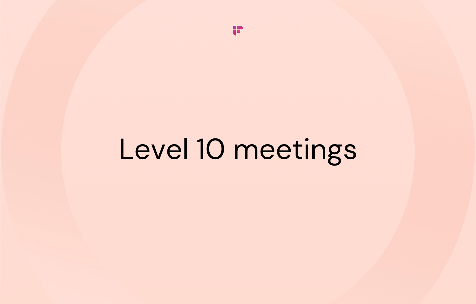 What are Level 10 Meetings?   Free Template Fireflies