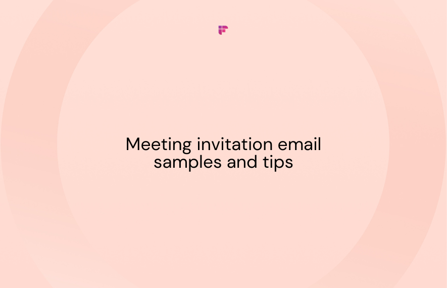 5 Meeting Invitation Email Samples & Tips