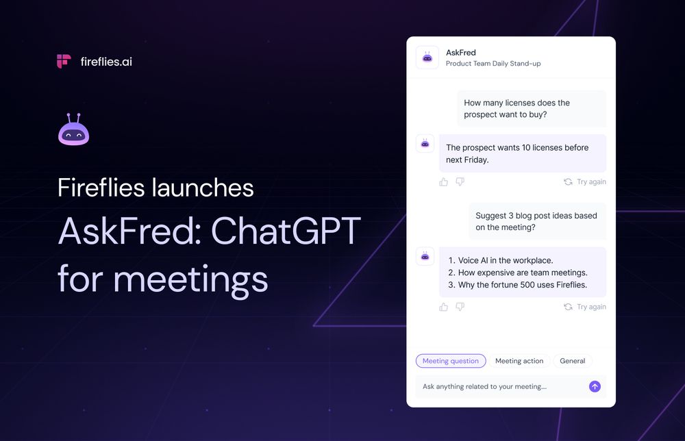 Fireflies Launches AskFred: ChatGPT For Meetings