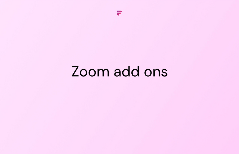 Top 20 Zoom Add-Ons For 2024 To Work Smarter, Not Harder