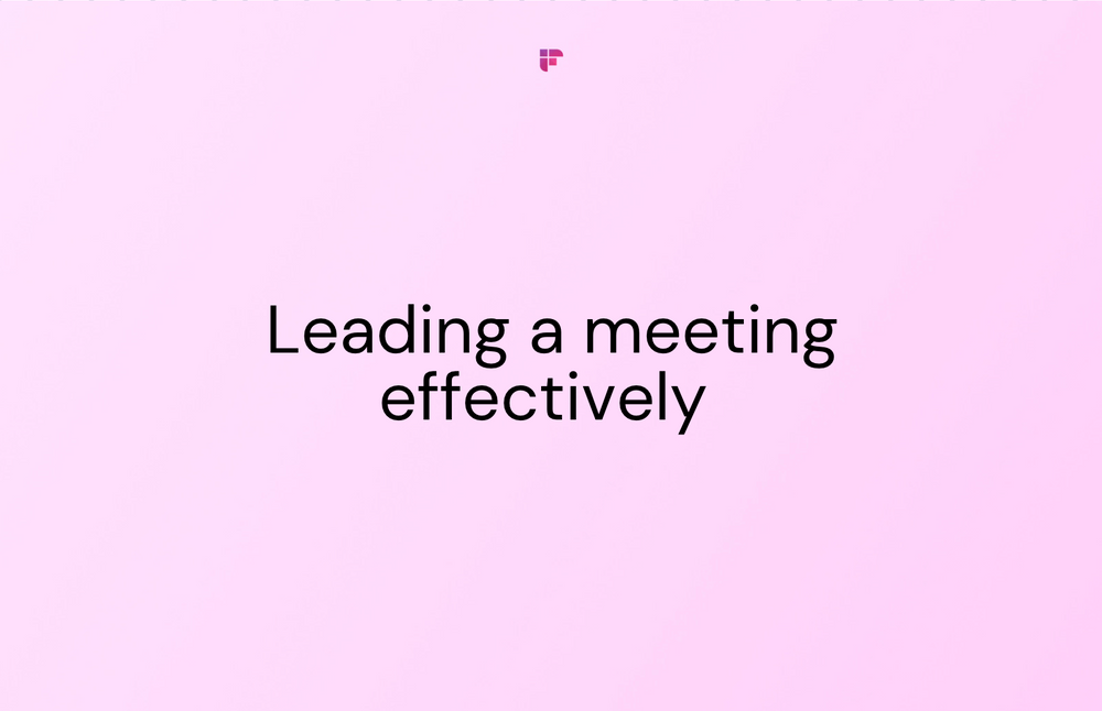 17 Tips for Leading a Meeting Effectively