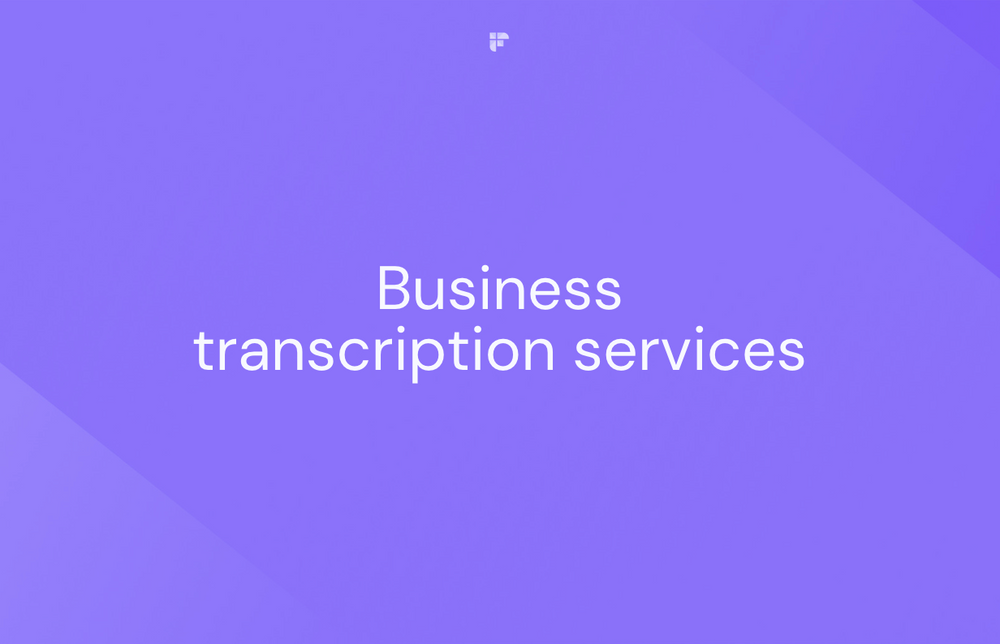 Top 5 Business Transcription Services Providers