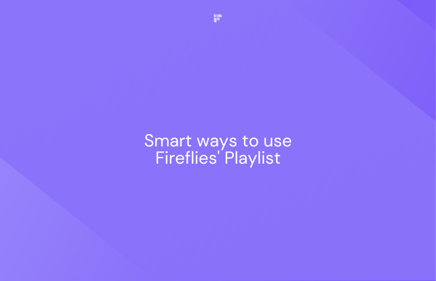 5 Smart Ways To Use Fireflies Playlist