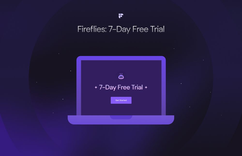 Fireflies 7-Day Free Trial: Get Started