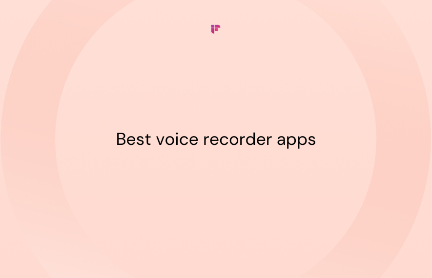 10 Best Voice Recorder Apps [Free & Paid]