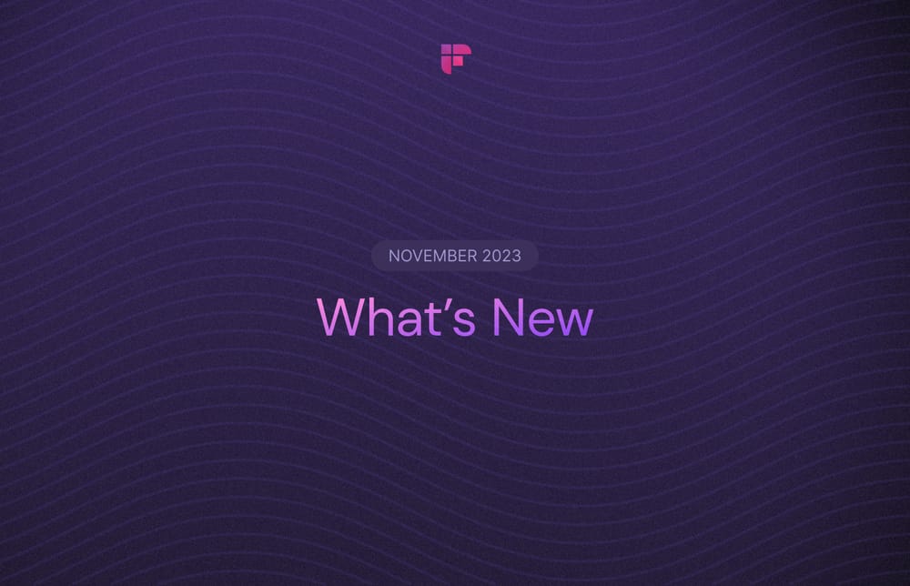 Fireflies Monthly Updates Roundup - November 2023