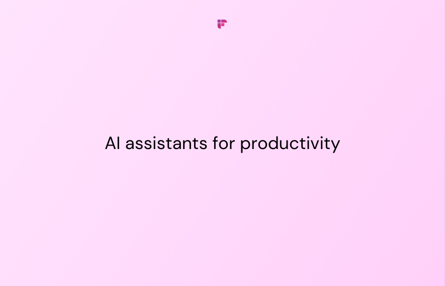9 Best AI Assistants for Streamlined Productivity and Efficiency in 2024 [Free & Paid]