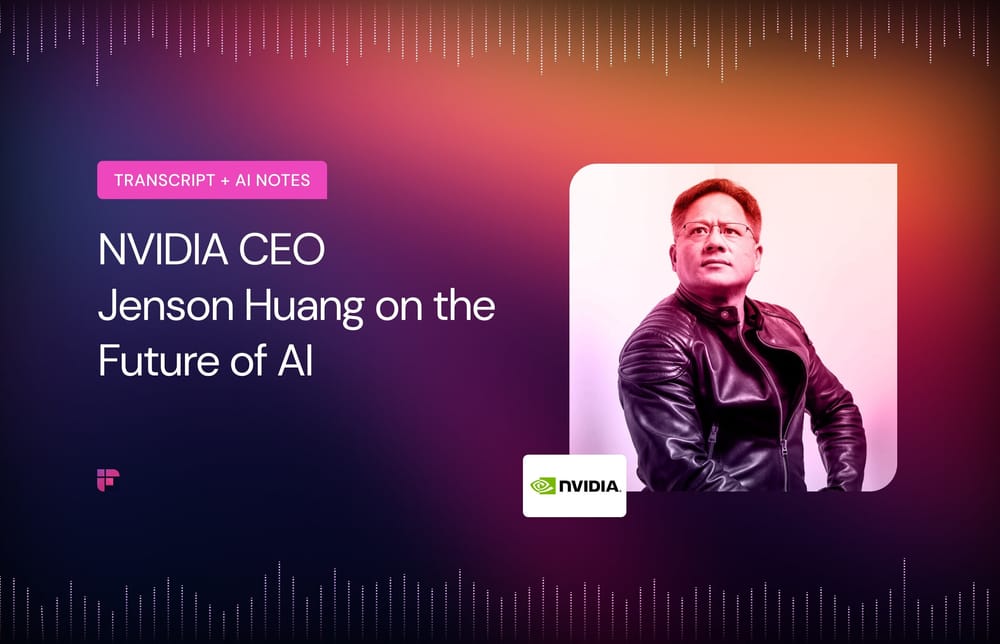 Full Interview: Nvidia CEO Jensen Huang on the Future of AI [Summary + Transcript]
