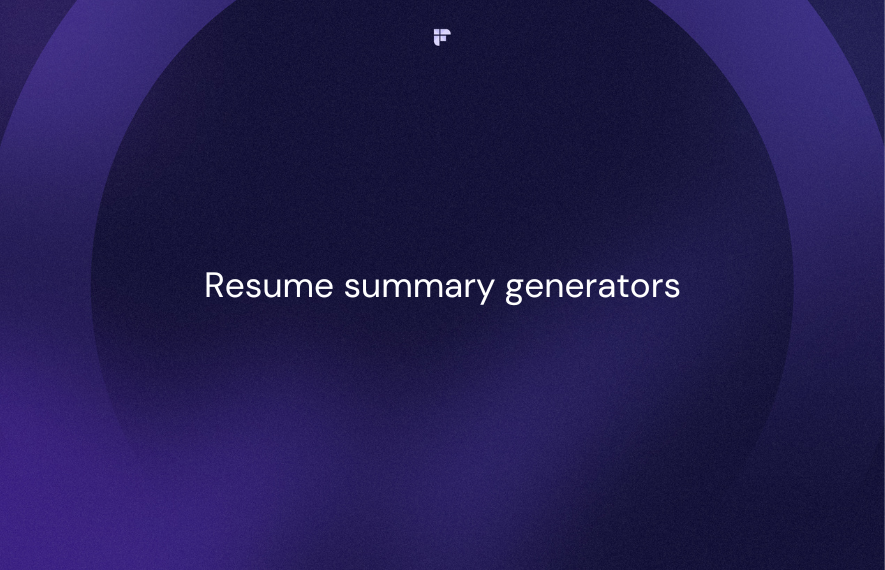 Top 10 Resume Summary Generators