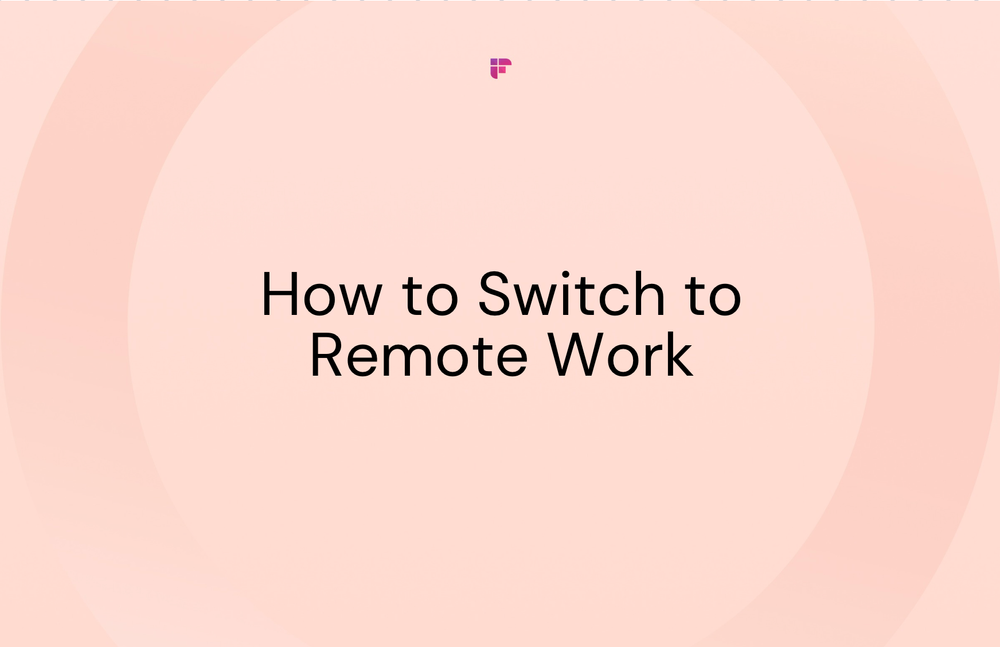 How to Switch to Remote Work Without Losing Productivity