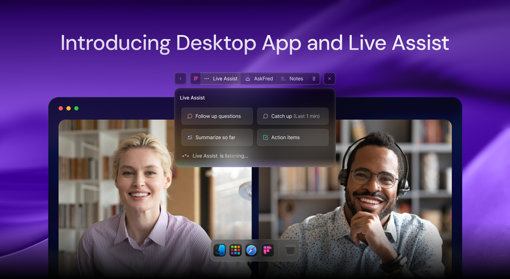 Fireflies launches Live Assist and Desktop App to deliver real-time help in every meeting