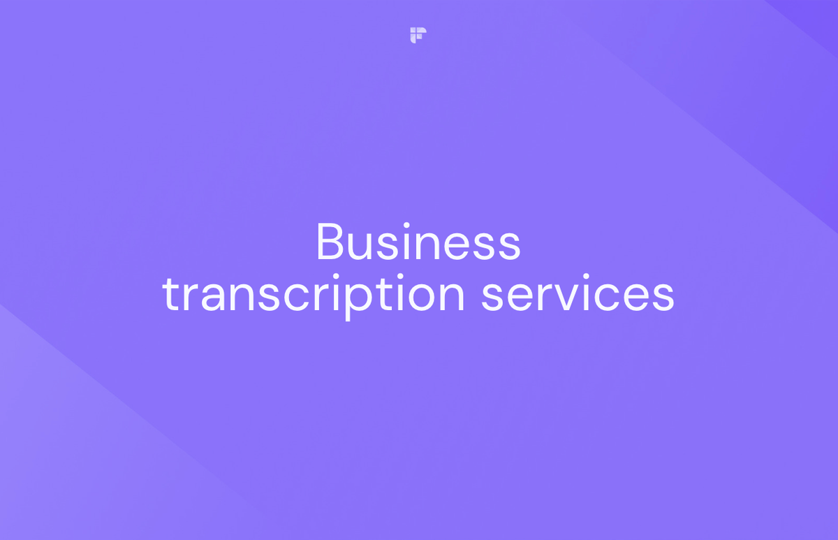 Top 5 Business Transcription Services Providers