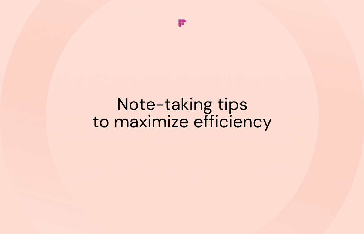 Note Taking Essentials: How to Keep Organized and Effective Notes