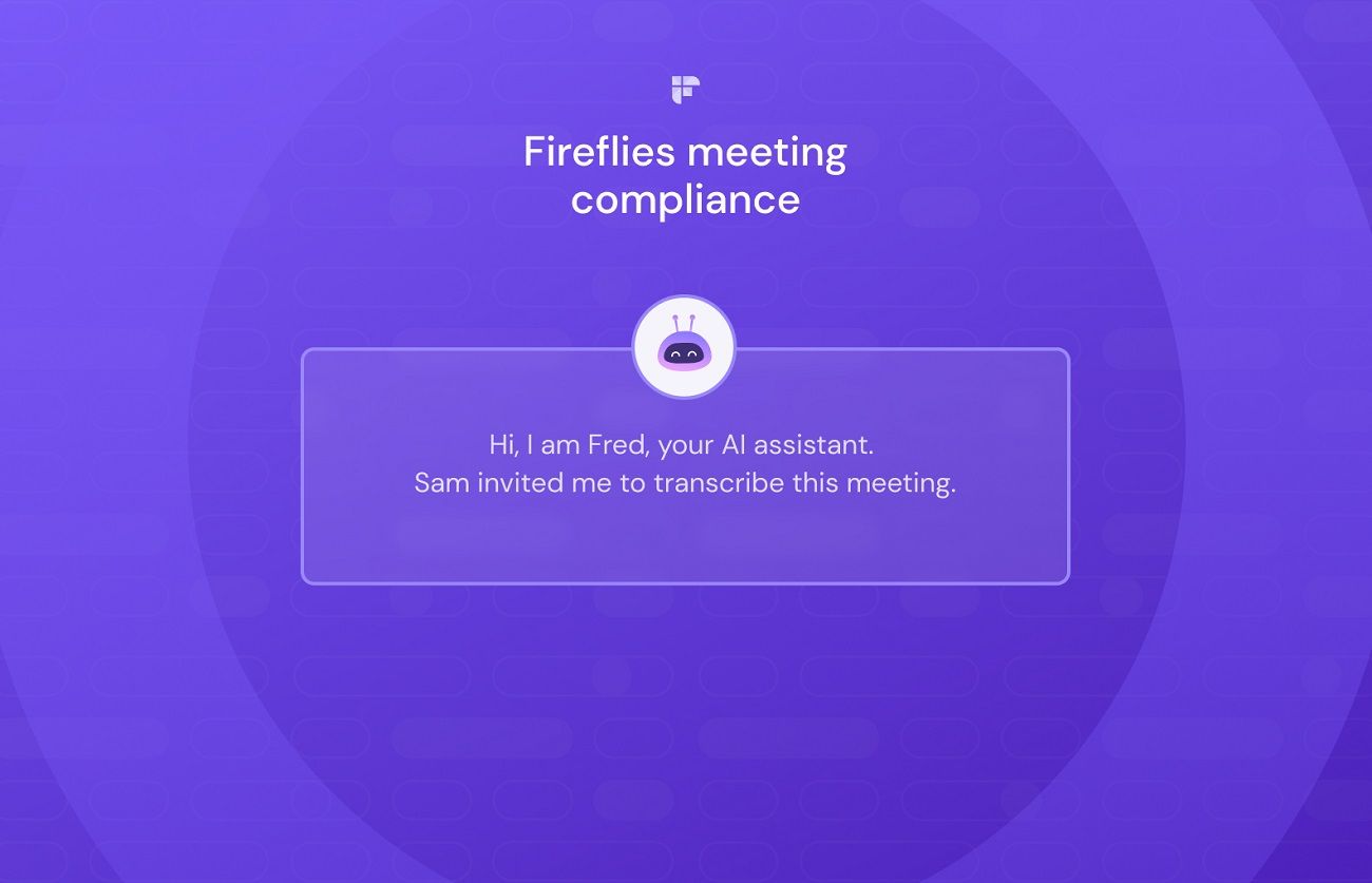 Ensuring Meeting Compliance with Fireflies AI Notetaker