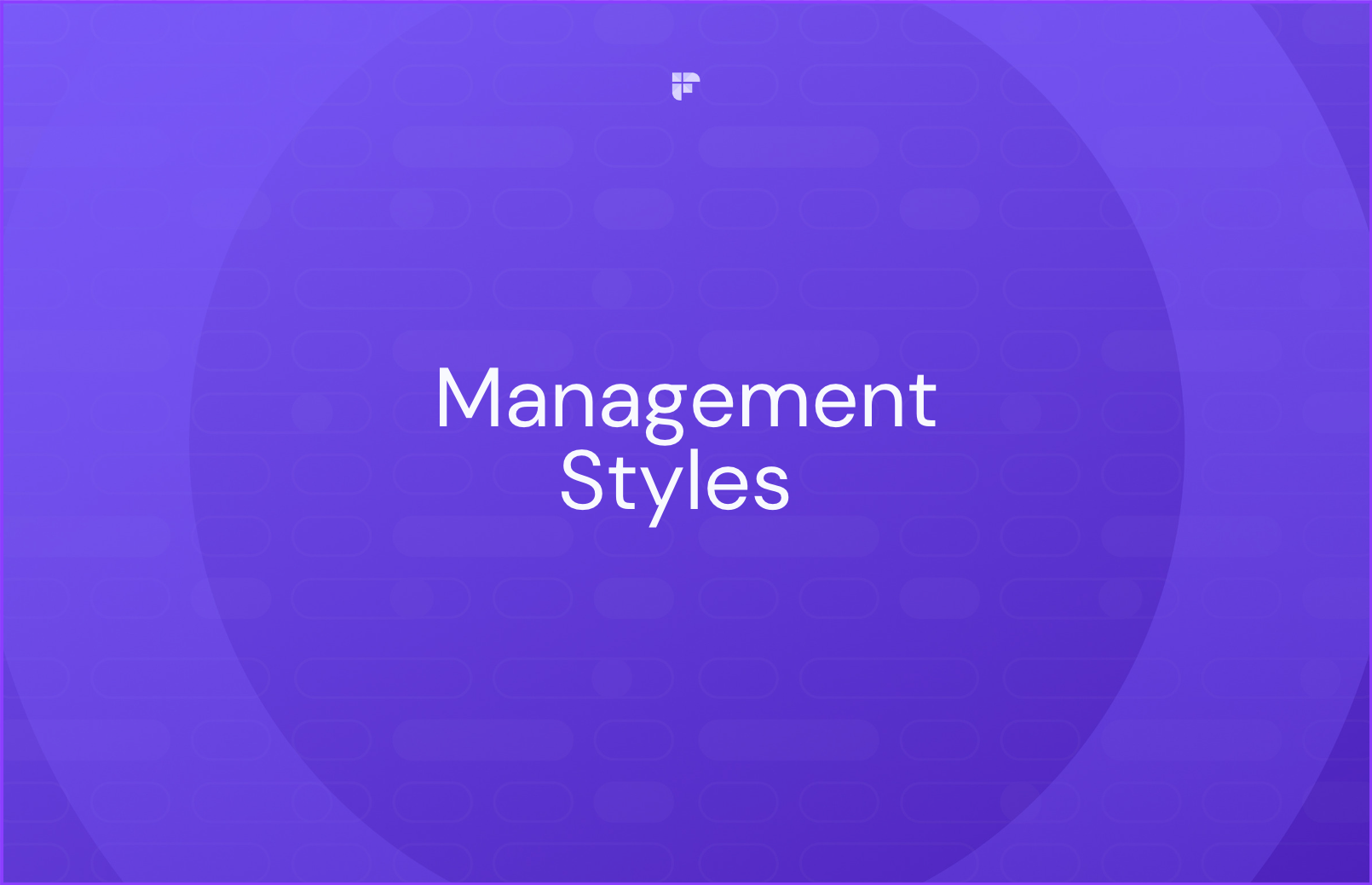 10-management-styles-and-their-key-characteristics