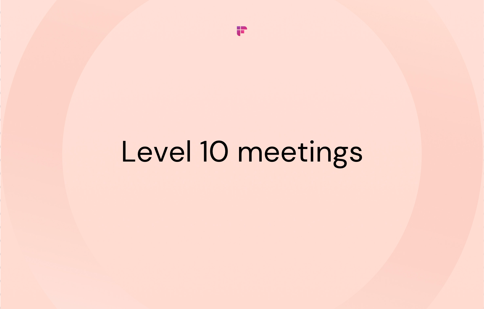 What Are Level 10 Meetings Free Template Fireflies