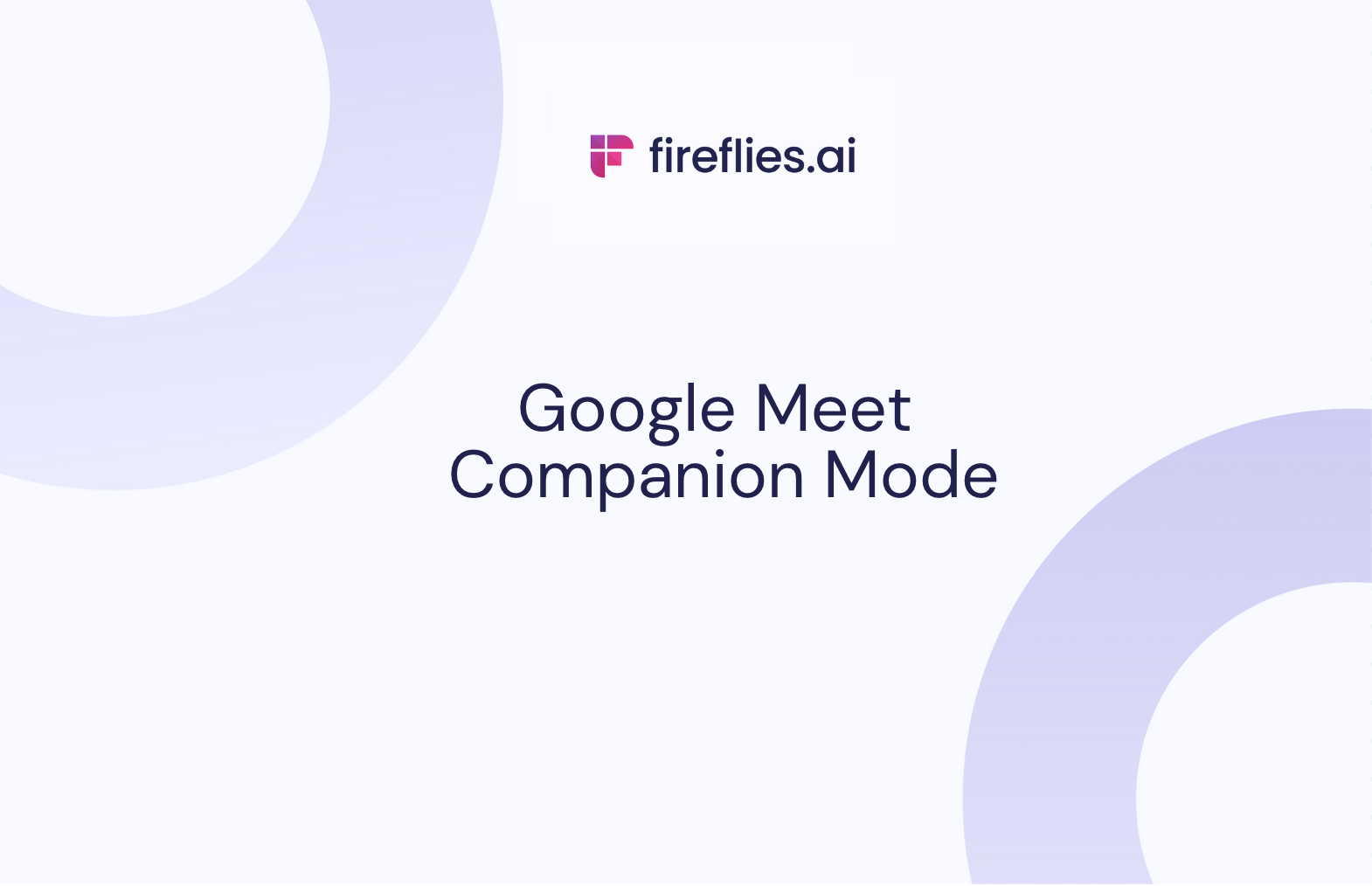 How to Use Google Meet Companion Mode for More Productive Meetings