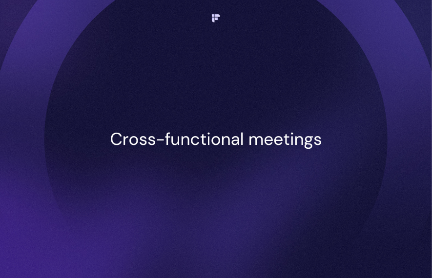 what-are-cross-functional-meetings-fireflies