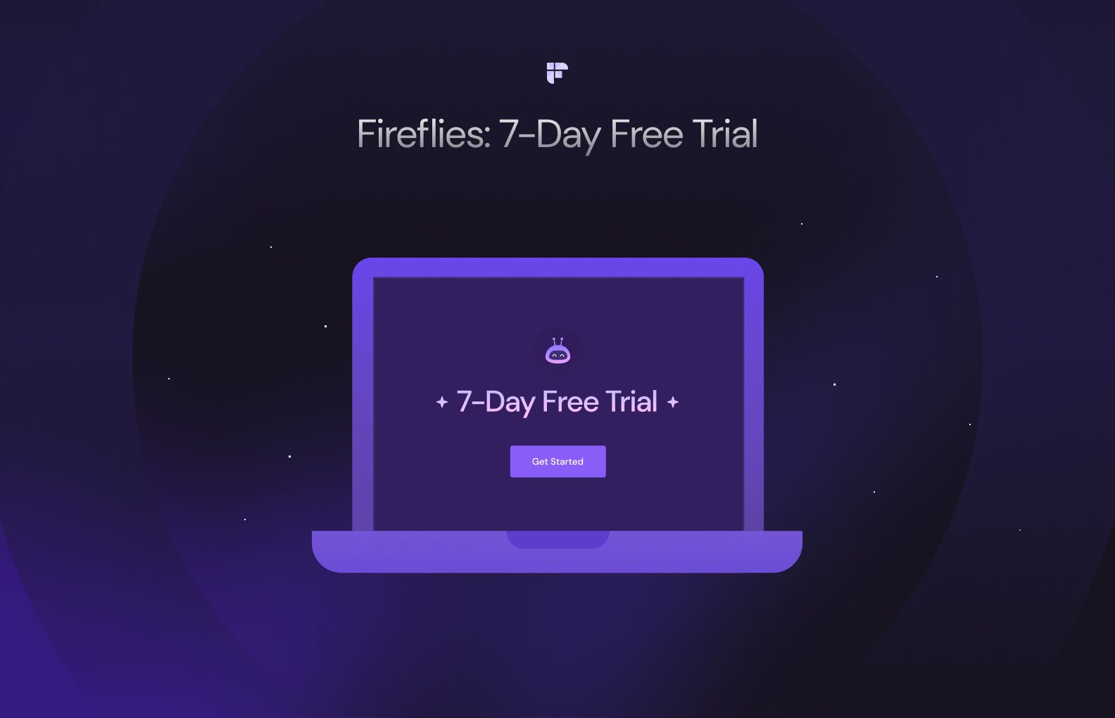 Fireflies 7 Day Free Trial: Everything You Need to Know Fireflies 7 Day Free Trial: Everything You Need to Know