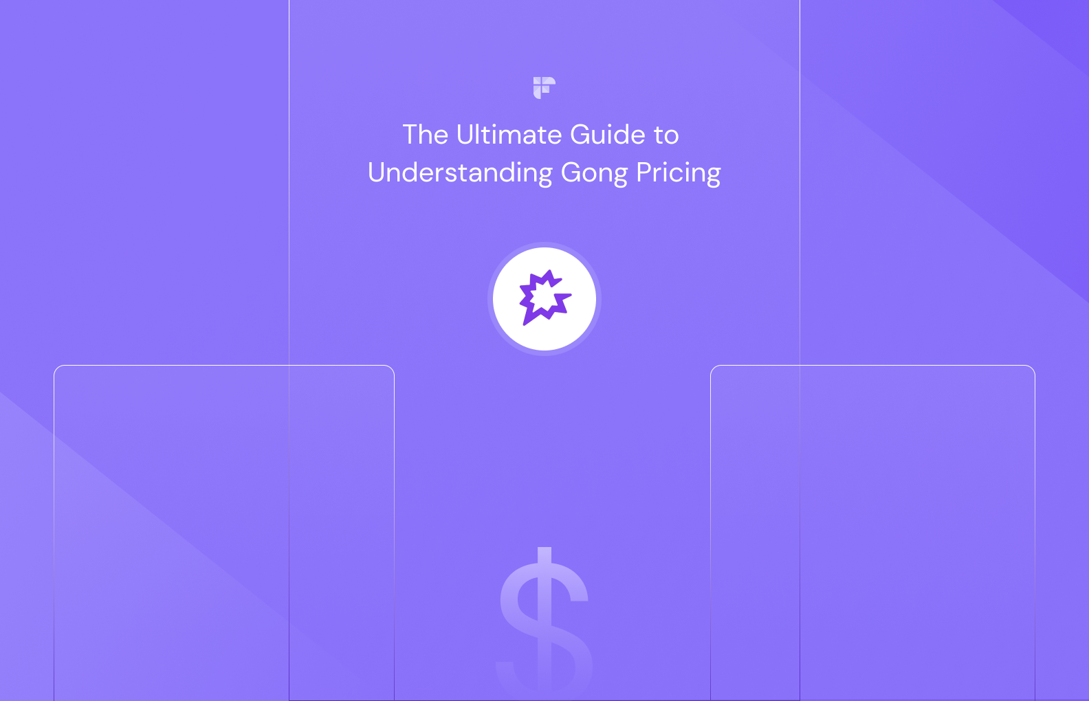 The Ultimate Guide to Understanding Gong Pricing