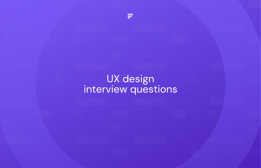 15 Must-Know UX Interview Questions | Fireflies