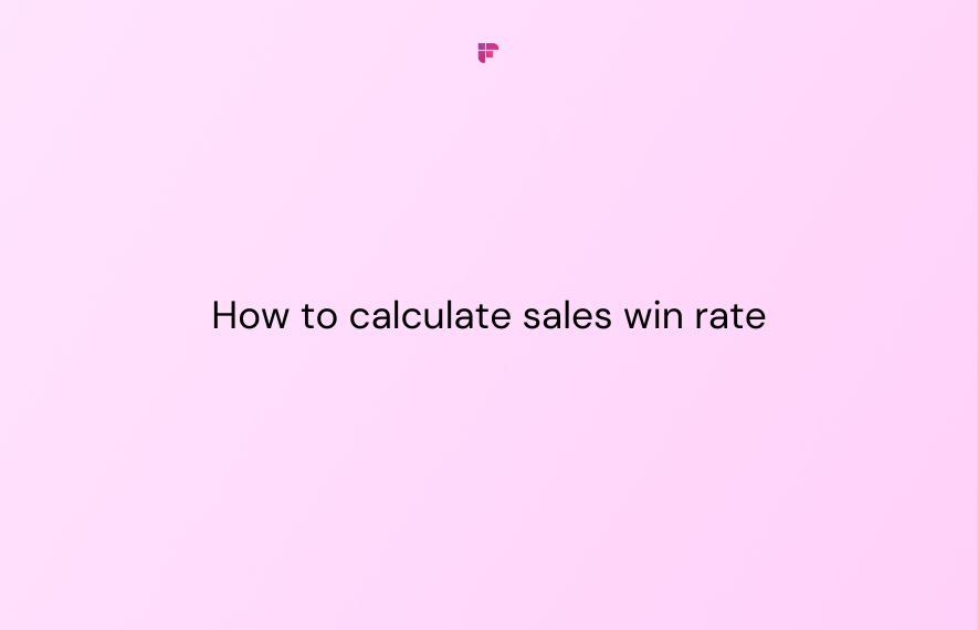 how-to-calculate-your-sales-win-rate-fireflies