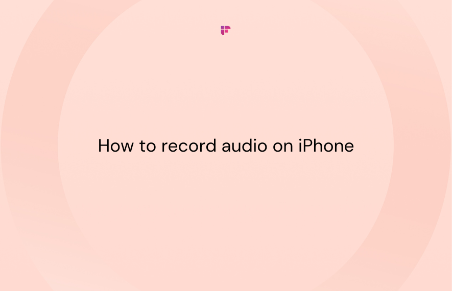 How to Record Audio on iPhone