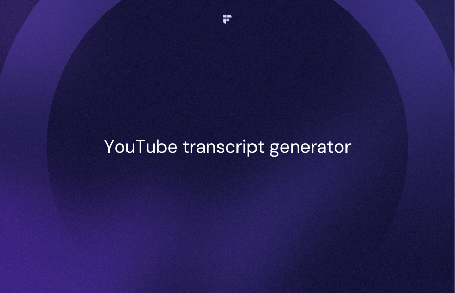 YouTube Transcript Generator: Make Your Videos More Accessible